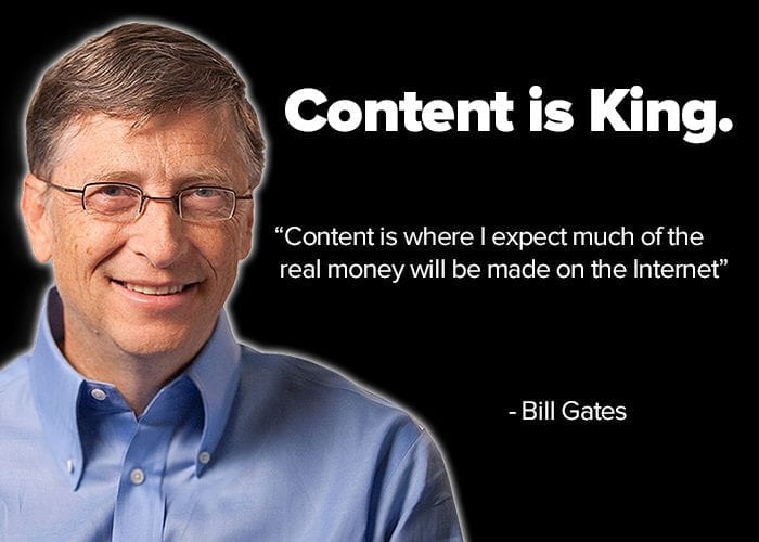 Bill Gates Content is King