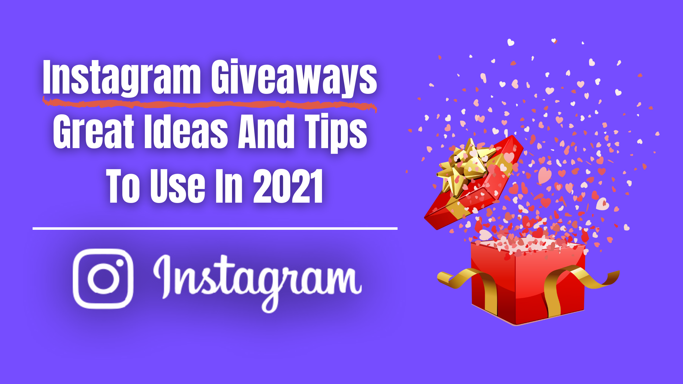 Instagram Giveaways: Marketers' Guide For 2024