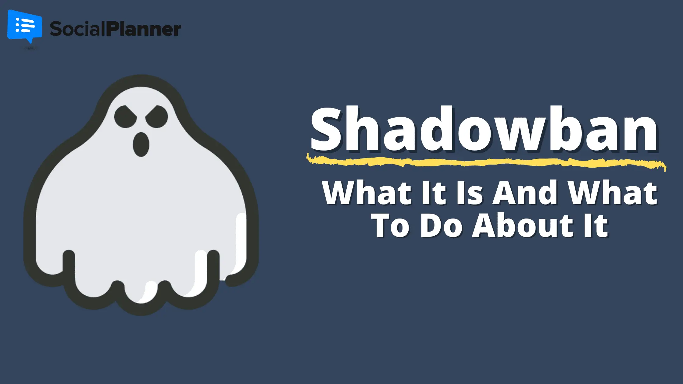 Shadowban - what is it and what to do about it